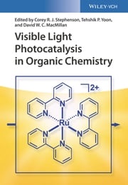 Visible Light Photocatalysis in Organic Chemistry Corey R.J. Stephenson