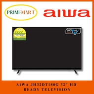 AIWA JH32DT180G 32" HR READY TELEVISION + 3 YEARS WARRANTY