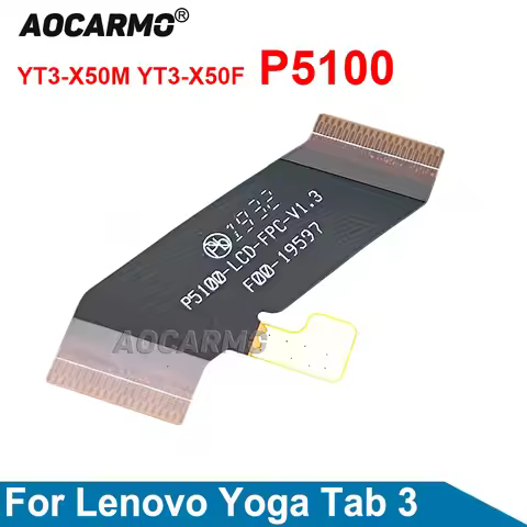 Aocarmo Motherbord Connected LCD Main Flex Cable For Lenovo YOGA Tab 3 YT3-X50M YT3-X50F P5100 P5000