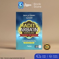 Hadits Arbain Hafalan Terjemah Per Makna ORIGINAL 42 Hadis Arbain Dilengkapi Tabel Murajaah - Maghfi