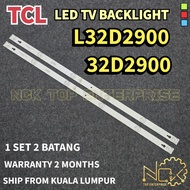 L32D2900 32D2900 TCL TV LED BACKLIGHT BARU READY STOCK