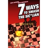 7 Ways to Smash the Sicilian Chess Book