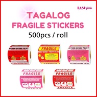 ☽ TAGALOG FRAGILE STICKERS 500pcs per roll