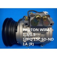 🔥READY STOCK 🔥PROTON WIRA 1.3/1.5 10PQ 15C SD-ND 1A (R) COMPRESOR