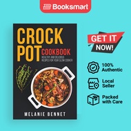 Crock Pot Cookbook - Paperback - English - 9798201672317