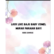 (Bebe sunrise) lock live baju baby comel murah pakaian