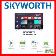 SKYWORTH 32 INCH DIGITAL  HD ANDROID SMART TV 32TB7000, 100% Original Brand New Set