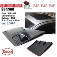 ☀️Universal Sunroof ☀️High Quality Fit All Car Size ~ Fake Sunroof For Axia Myvi Bezza Alza Exora Wi