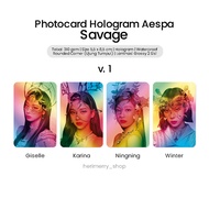 Photocard Hologram AESPA SAVAGE  - Photo card Premium Kpop Unofficial Laminasi Glossy Winter Karina 