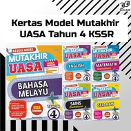 Kertas Model Mutakhir UASA Tahun 4 KSSR Semakan (2025)