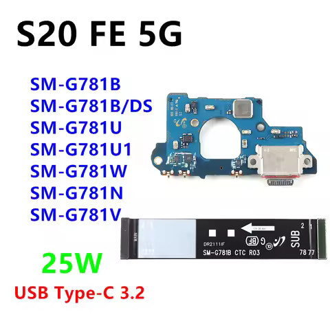 25W Fast USB Charging Dock Port Board Connect Type-C Dock For Samsung Galaxy S20 FE 5G SM-G781B G781