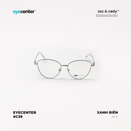 Gọng kính cận nữ mắt mèo chính hãng EYECENTER #C39 kim loại chống gỉ nhập khẩu by Eye Center Vietnam