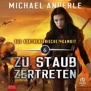 Zu Staub zertreten Michael Anderle