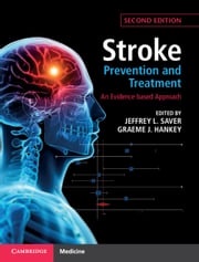 Stroke Prevention and Treatment Jeffrey L. Saver