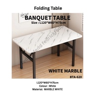 BTA-620 MARBLE WHITE 120*60cm Folding Table/Dining Table/Office Table/Study Table L120*W60*H75cm,mej