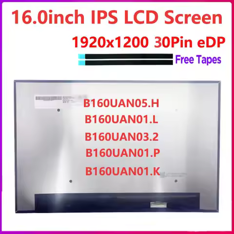16.0"inch Laptop LCD Screen B160UAN01.L B160UAN05.H B160UAN03.2 B160UAN01.P B160UAN01.K Display Matr