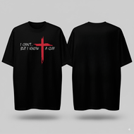 I Cant But I Know A Guy Jesus Cross Funny Christian T-Shirt