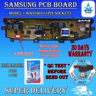 Samsung PCB Board Washing Machine Model = WA95W9 WA95G9 ( 4 Pin Socket ) and ( 7 Pin Socket )