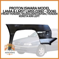PROTON ISWARA MODEL LAMA & LMST LMSS (1992 - 2006) FRONT FENDER / MUDGUARD DEPAN / FENDER KERETA KIR