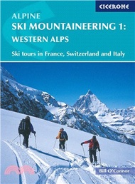 Alpine Ski Mountaineering ─ Western Alps