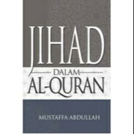 JIHAD DALAM AL-QURAN- UM PRESS
