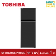 TOSHIBA โตชิบา ตู้เย็น 2 ประตู ขนาด 16.3 คิว รุ่น GR-RT624WE-PMT(06) สีเทา