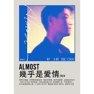 【READY STOCK】Poster Cover Album Almost 幾乎是愛情 by Eric Chou