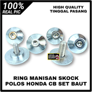 RING MANISAN SKOCK SKOK BELAKANG HONDA CB POLOS SET BAUT L