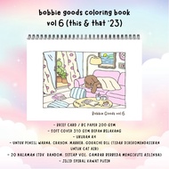 Bobbie Goods Coloring Book Vol 6 This and That 20 Pages Of BC Paper Coloring Book 200 gsm Thick