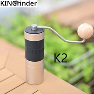 เครื่องบดกาแฟมือหมุน Kingrinder แบบพกพา ใบมีดสแตนเลส 420 ขนาด 38 มม./48 มม. รุ่น K1/K2