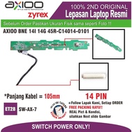 TOMBOL ET28 SW-AX-7 Laptop power Button AXIOO BNE 14I 14G 45R-C14014-0101