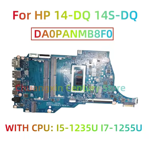DA0PANMB8F0 motherboard For HP 14-DQ 14S-DQ laptop with CPU I5-1235U I7-1255U 100% test ok shipment