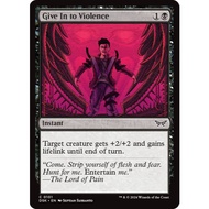 Give In to Violence - Duskmourn: House of Horror