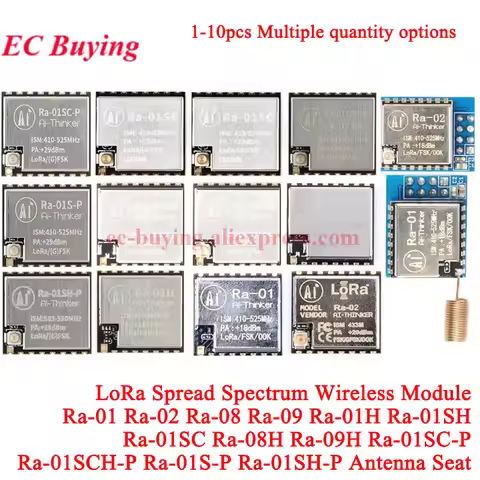 1-10Pcs Ra-01 Ra-02 Ra-01SC Ra-01SH Ra-01S Ra-01H Ra-01SCH-P Lora Spread Spectrum Wireless RF Transm