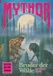 Mythor 159: Bruder der Wölfe Peter Terrid