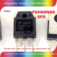 Transistor 60a 600v Fgh60n60sfd 60n60 N-channel Mosfet Fgh60n60 To3p