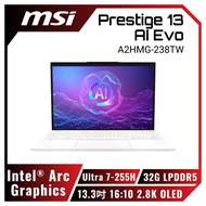 MSI Prestige 13 AI Evo A2HMG-238TW 微星輕薄效能AI筆電/Ultra 7-255H/32G LPDDR5/1TB PCIe/13.3吋 16:10 2.8K OLED