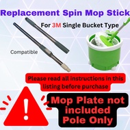 Compatible 3M Scotch Brite Single Bucket Spin Mop Stick Replacement Mop Handle Pole