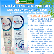 KEM ĐÁNH RĂNG CREST PRO-HEALTH GUM DETOXIFY 116G (HÀNG COSTCO USA) - Mỹ