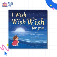 I Wish, Wish, Wish For You