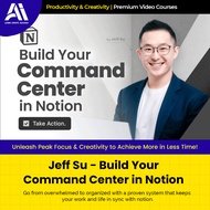 Video Course - Jeff Su – Build Your Command Center in Notion By Jeff Su