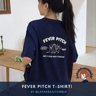 Oversized t-shirts for men and women, unisex, big size, aesthetic, fever pitch by @lapakbajutumblr