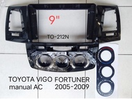 กรอบจอแอนดรอยด์ หน้ากากวิทยุ หน้ากากวิทยุรถยนต์ TOYOTA VIGO FORTUNER manual AC.ปี 2005 -2009 สำหรับเปลี่ยนจอ android9"