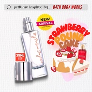 Inspired Perfume by Strawberry Pound Cake Bath Body Works EdP Fragrance for Women