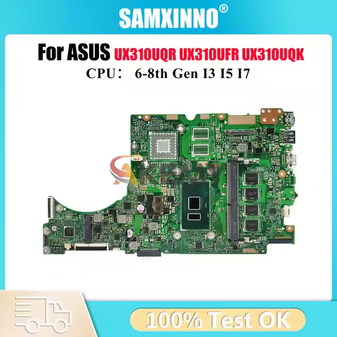 UX310UA Laptop Motherboard For ASUS U3000U UX310UAK UX310UV UX310UQ UX310UQK UX310UFR UX310UQR RX310