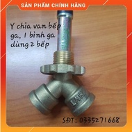 Y chia van bếp ga ( 1 bình ga sử dụng 2 bếp )