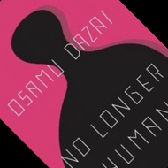 No Longer Human - Osamu Dazai (ORIGINAL ENGLISH VERSION)
