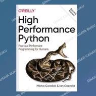 High Performance Python Practical Performant Programming for Humans