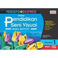 CLEAR STOCK:BUKU AKTIVITI TINGKATAN 1.2.3 PERSEPSI & EKSPRESI DALAM PENDIDIKAN SENI VISUAL