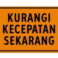 Low Speed Signs Now Size 60X40 Cm 3Mm Acp Plate